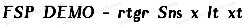 FSP DEMO - rtgr Sns x lt xtrBld字体转换